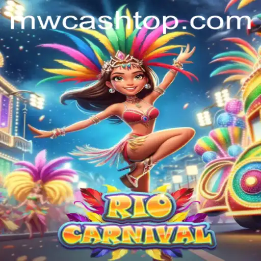 RioCarnival: An Exciting Gaming Experience with MW CASH