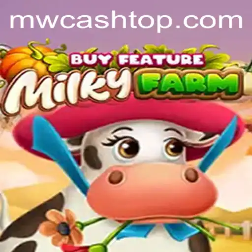 Dive into the World of MilkyFarmBuyFeature: Revolutionizing Farm Simulation with MW CASH